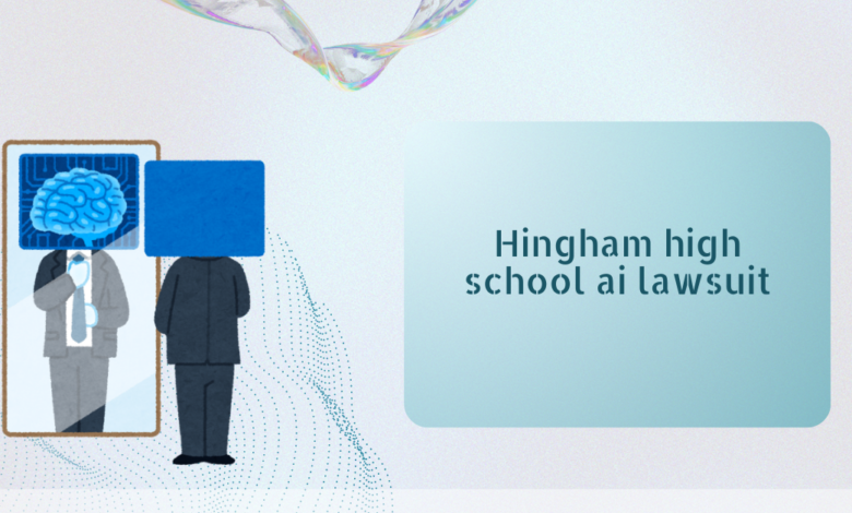 hingham high school ai lawsuit